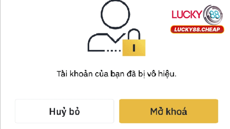 Tài Khoản Lucky88 Bị Khóa